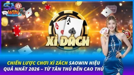 chiến lược chơi xì zách