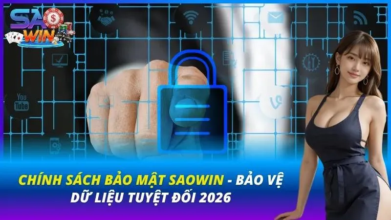 Chính sách bảo mật SAOWIN về thu thập thông tin