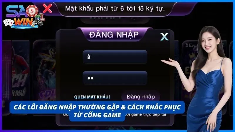 Các lỗi đăng nhập mà người chơi thường gặp và cách khắc phục nhanh chóng