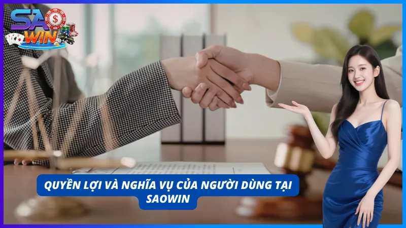 Quyền và nghĩa vụ của hội viên tại cổng game SAOWIN