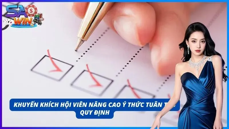 Nâng cao ý thức tuân thủ quy định do website ban hành