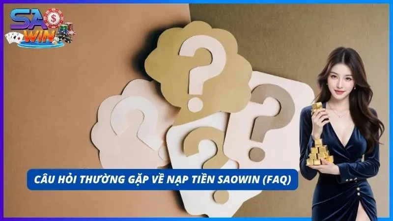 FAQ - Giải đáp những thắc mắc