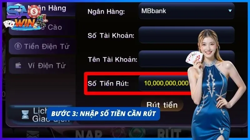 Nhập đúng số tiền cần rút khi giao dịch tại SAOWIN