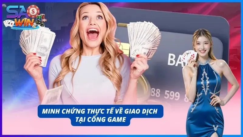 Minh chứng cho uy tín khi rút tiền SAOWIN