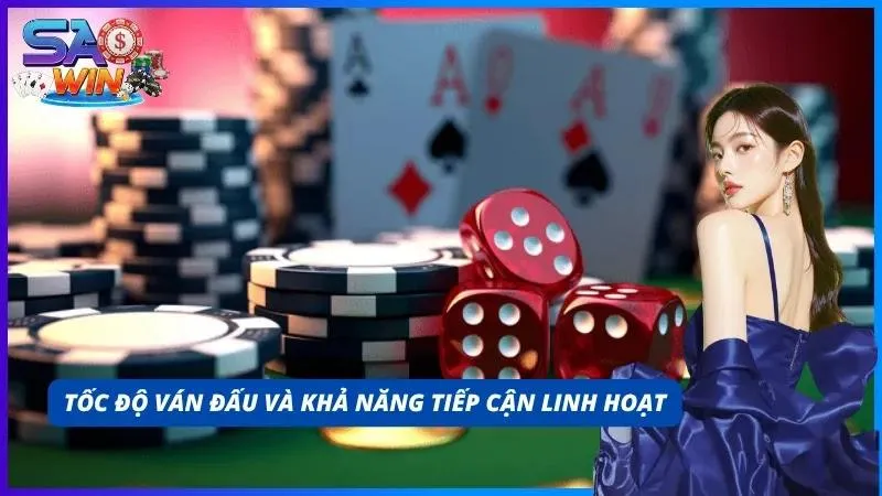 Tần suất tham gia ván mới rất cao so với truyền thống