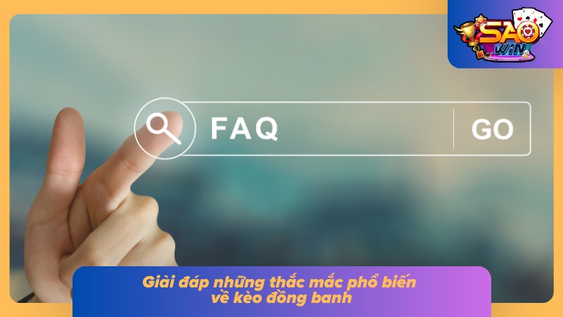 Kèo Đồng Banh Saowin - Bí Kíp Soi Kèo Chuẩn Xác Cho Cược Thủ 5 Những thắc mắc của người mới khi tham gia Saowin