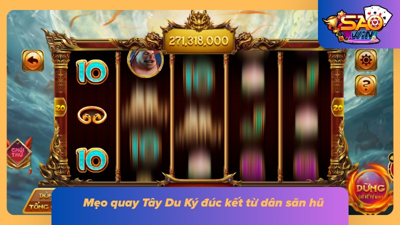 Nổ Hũ Tây Du Ký | Review Bảng Thưởng, Gameplay Và Mẹo Săn Hũ 8 Dùng vốn thông minh luôn là cách tối ưu để gia tăng lợi nhuận săn hũ