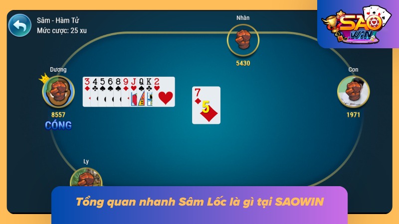 Sâm Lốc Cách Chơi Chuẩn Xác Tại SAOWIN Cho Tân Thủ 1 Hiểu rõ nhanh trò chơi này là gì