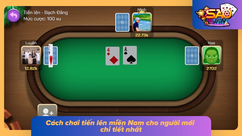Tiến Lên Miền Nam - Game Bài Đổi Thưởng Ăn Khách Nhất Saowin 2 Các quy tắc chơi căn bản mà hội viên nên nắm rõ