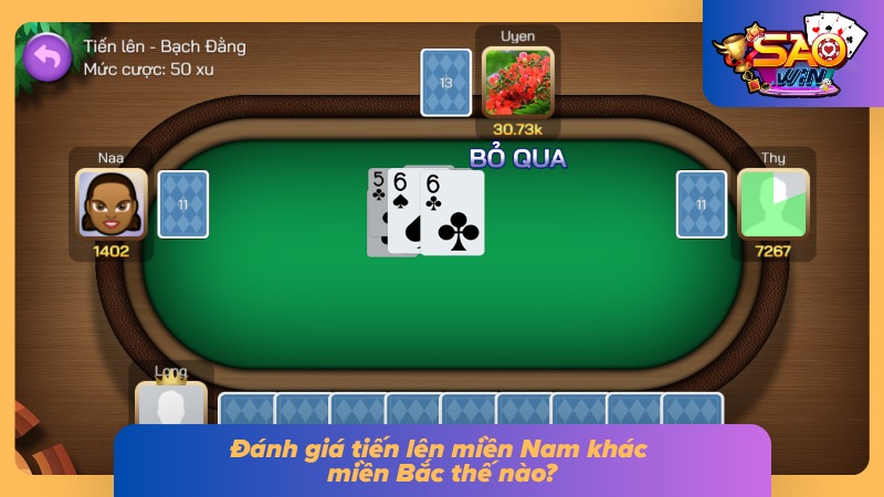 Tiến Lên Miền Nam - Game Bài Đổi Thưởng Ăn Khách Nhất Saowin 4 Phân tích sự khác biệt giữa hai phiên bản tiến lên